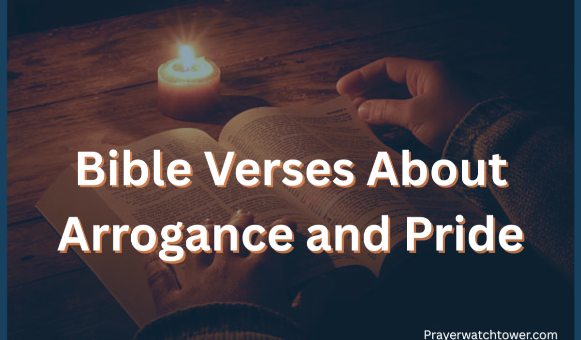Bible Verses About Arrogance and Pride