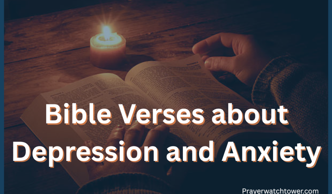 45 Powerful Bible Verses about Depression and Anxiety