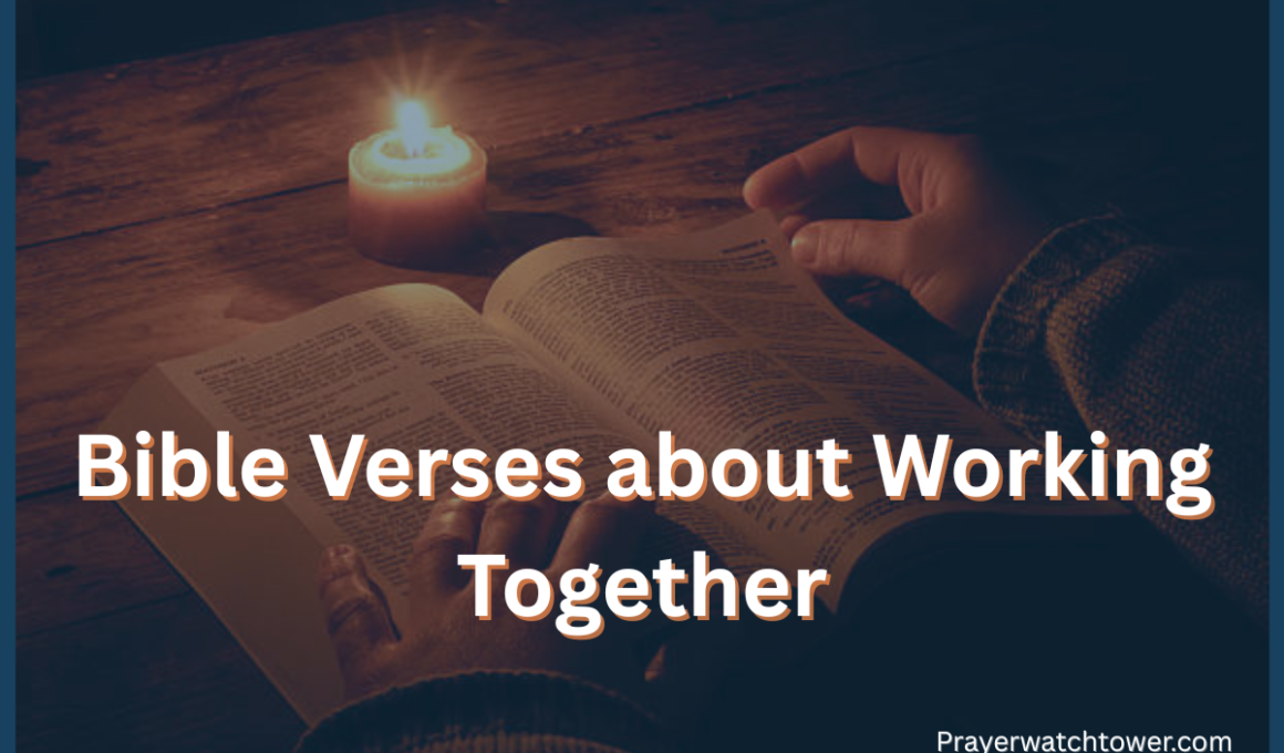 Bible Verses about Working Together