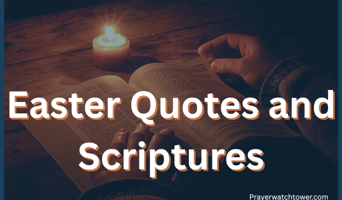Easter Quotes and Scriptures