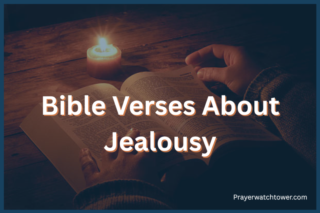 Bible Verses About Jealousy
