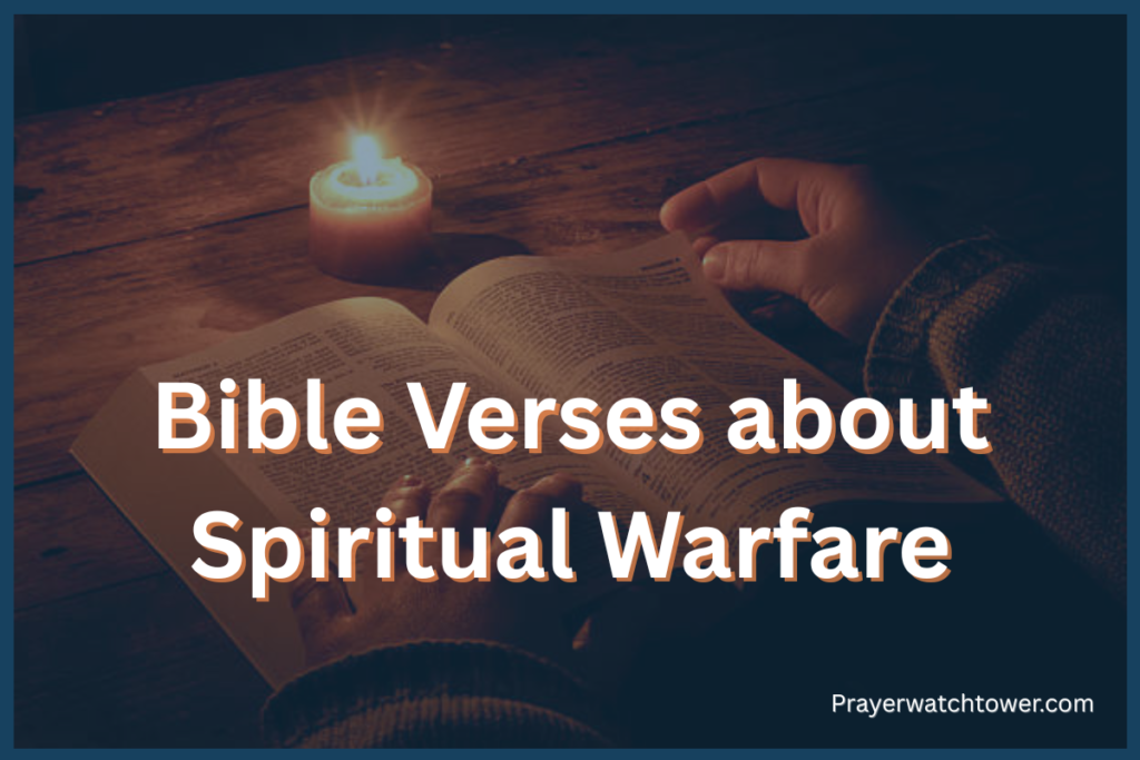 Bible Verses about Spiritual Warfare