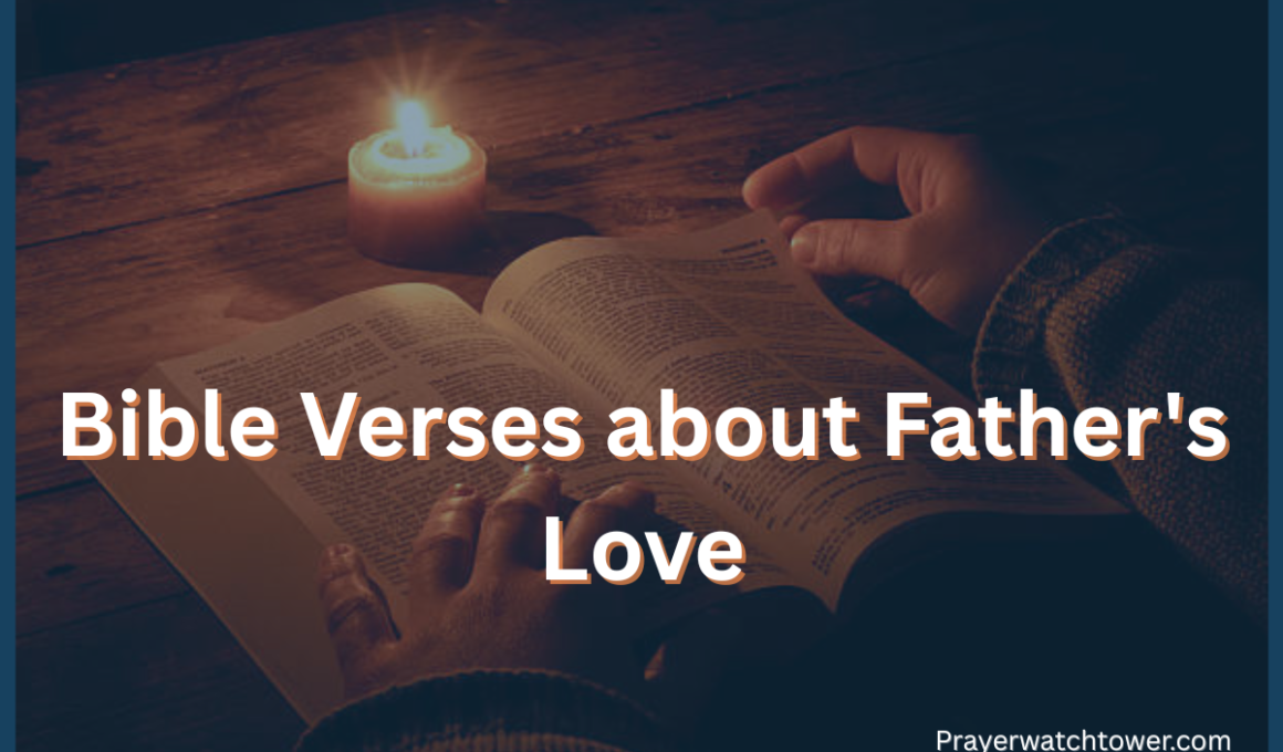 Bible Verses about Father's Love
