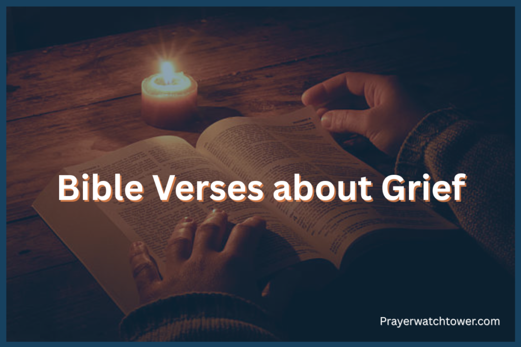 Bible Verses about Grief