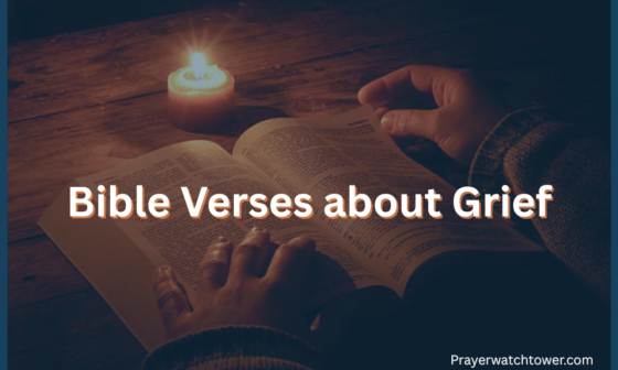 Bible Verses about Grief