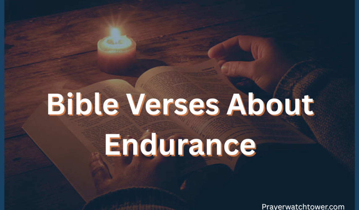 Bible Verses About Endurance