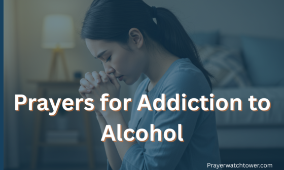 Prayers for Addiction to Alcohol