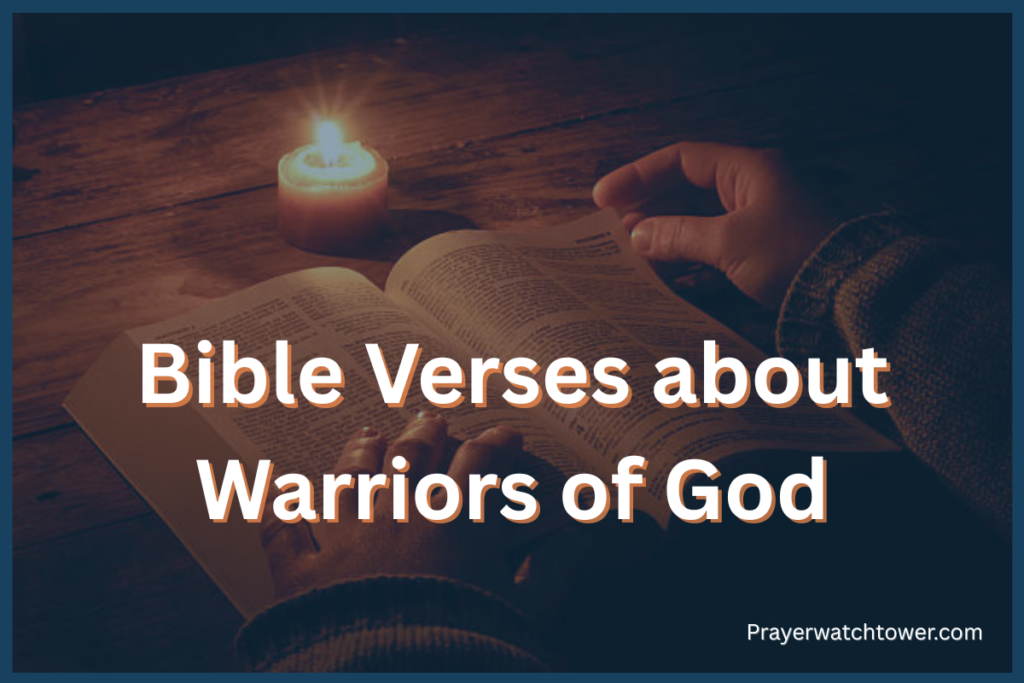 Bible Verses about Warriors of God