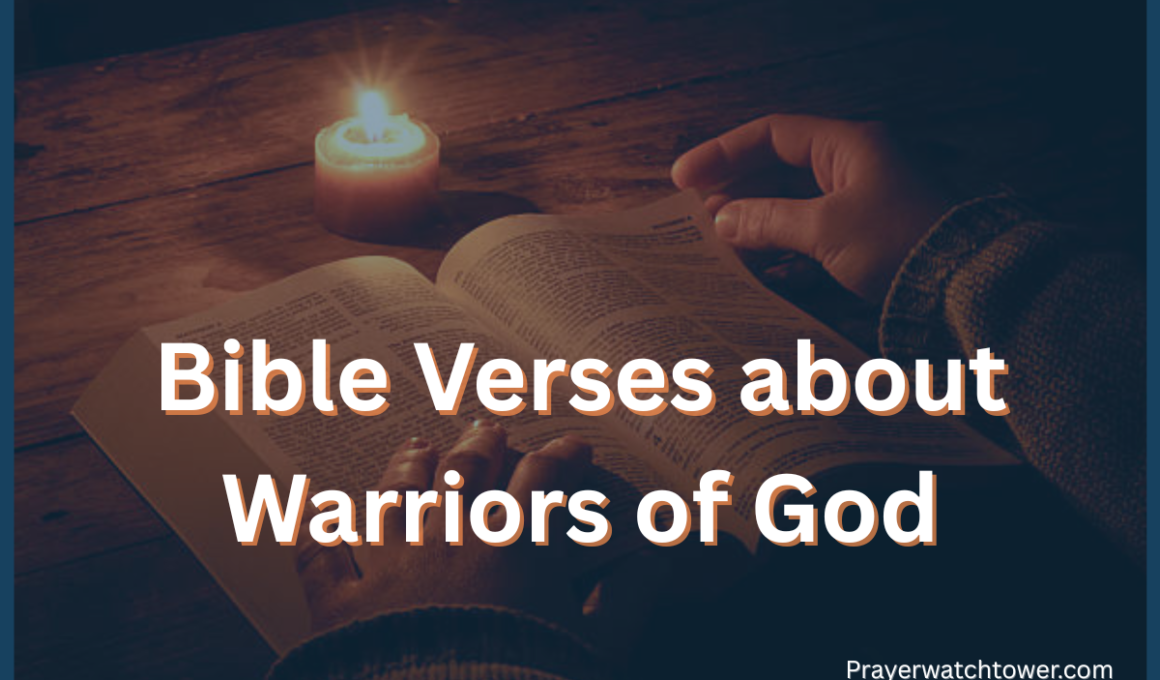 Bible Verses about Warriors of God