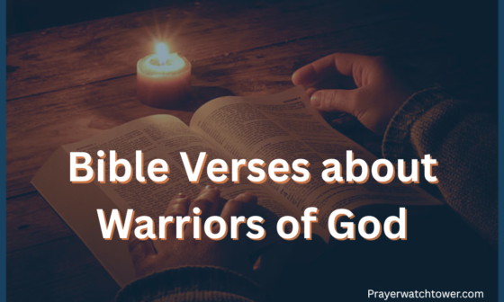 Bible Verses about Warriors of God