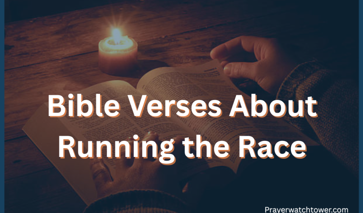 Bible Verses About Running the Race