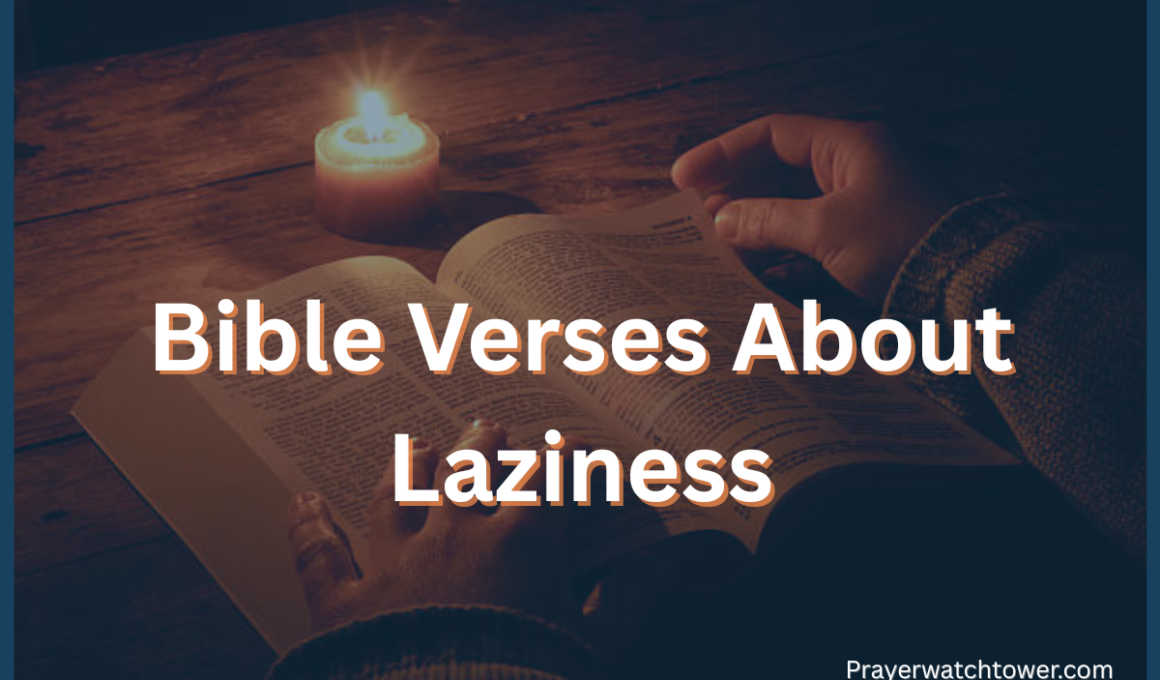 Bible Verses About Laziness