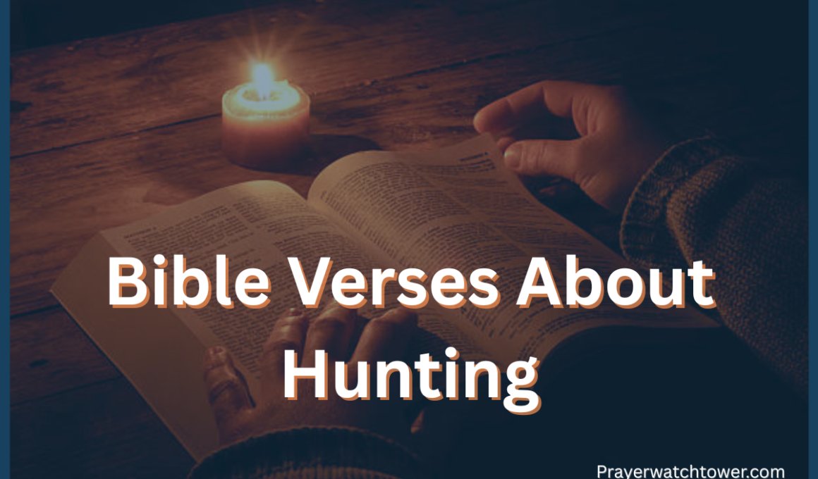 Bible Verses About Hunting