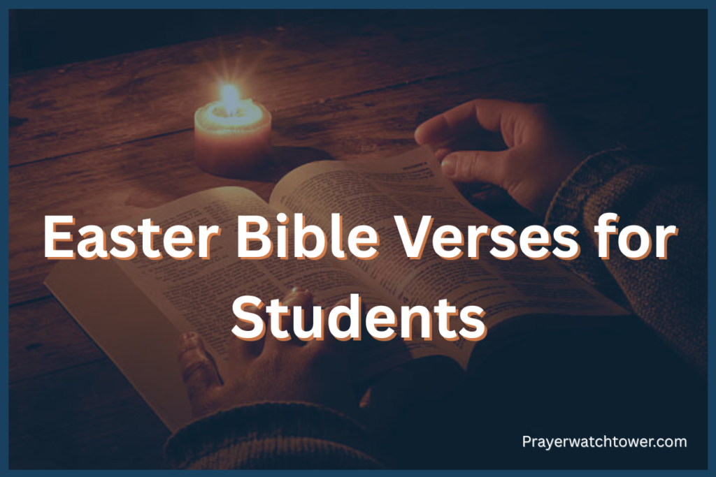 Easter Bible Verses for Students