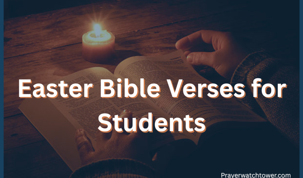 Easter Bible Verses for Students