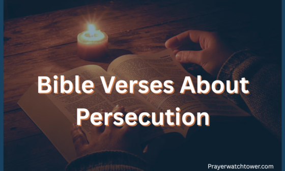Bible Verses About Persecution
