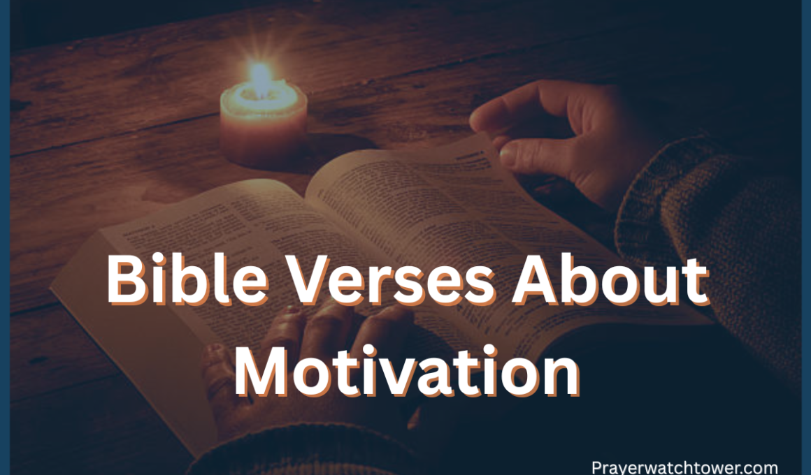 Bible Verses About Motivation