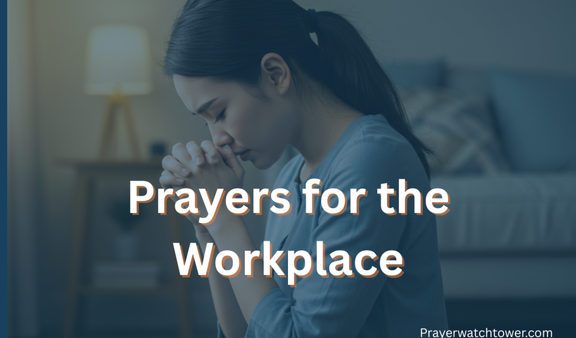 Prayers for the Workplace