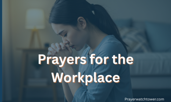 Prayers for the Workplace