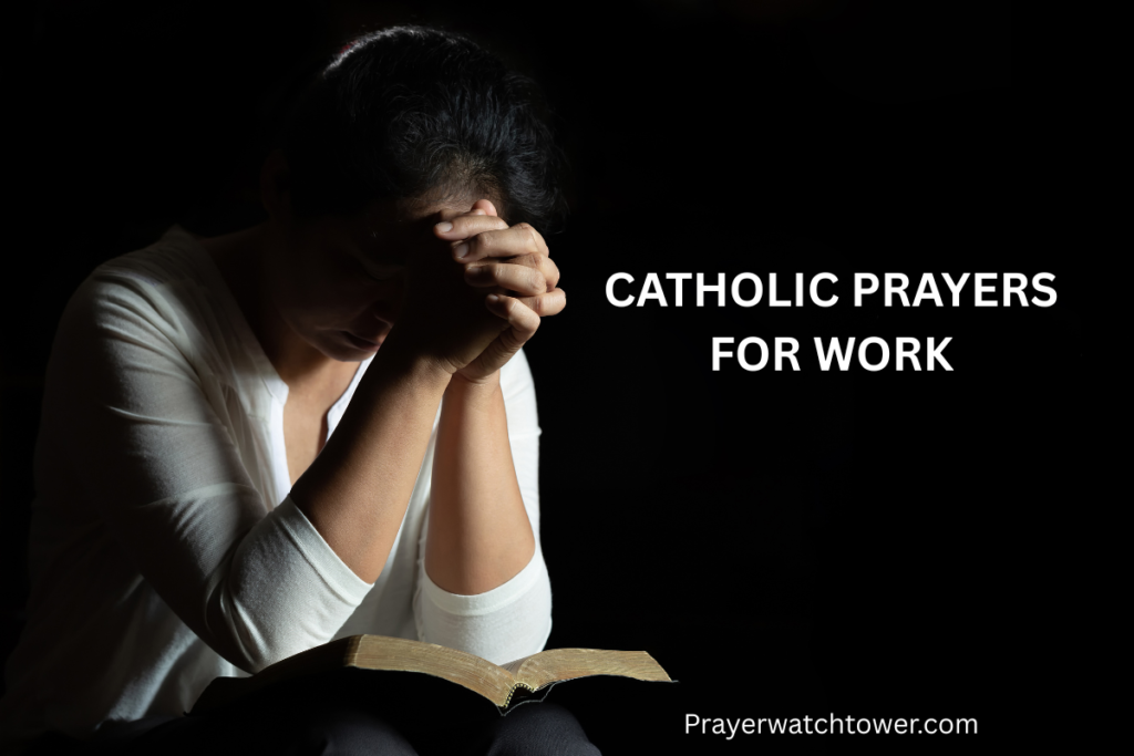 Catholic Prayers for Work