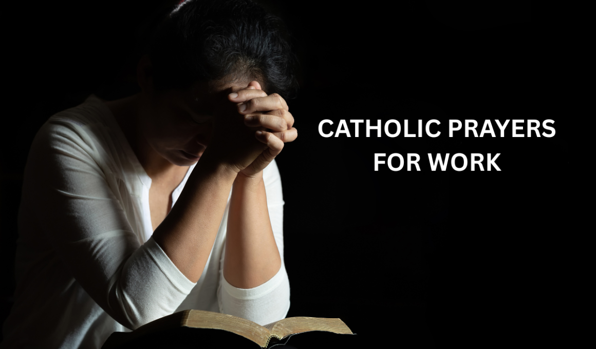 Catholic Prayers for Work