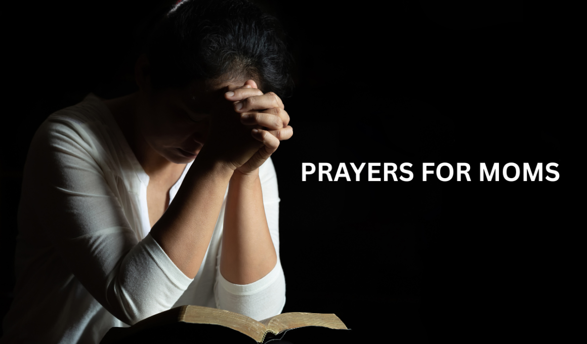 Prayers for Moms