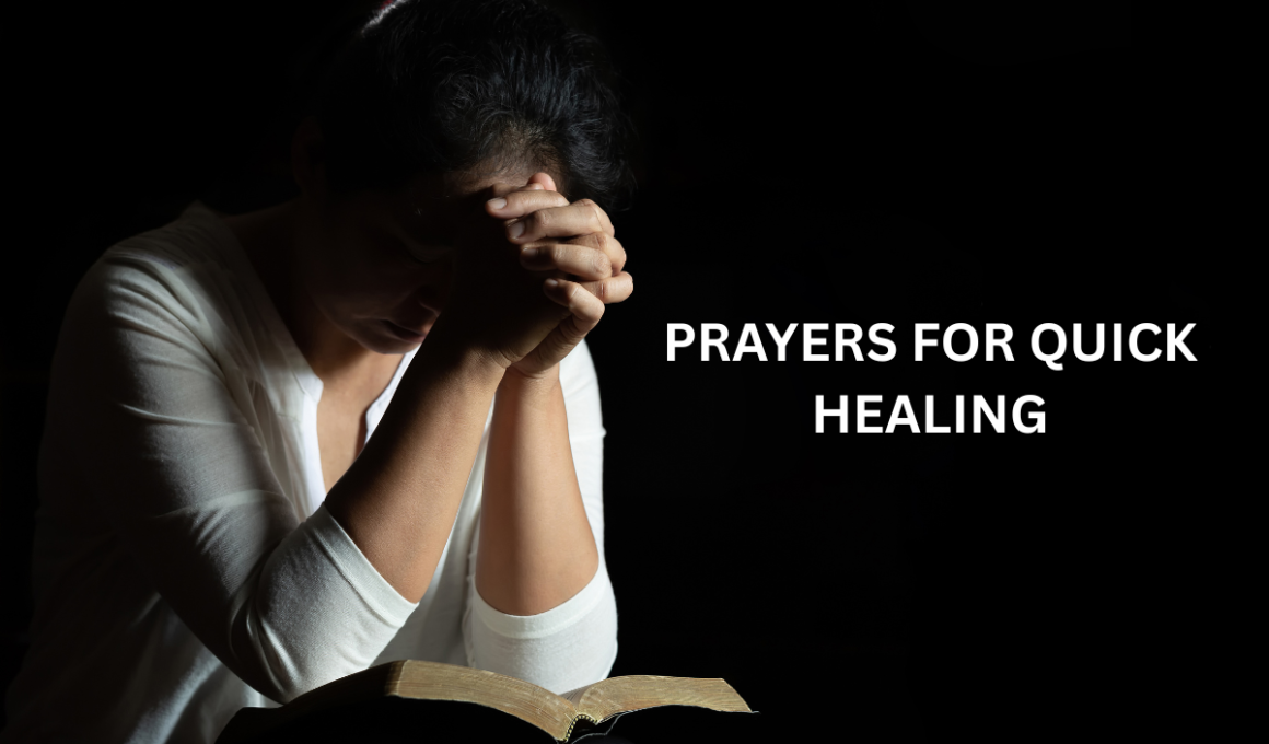Prayers for Quick Healing