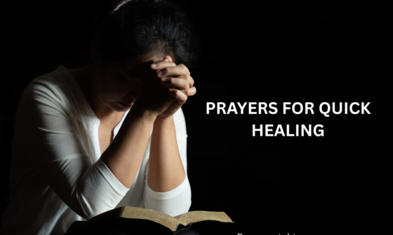 Prayers for Quick Healing