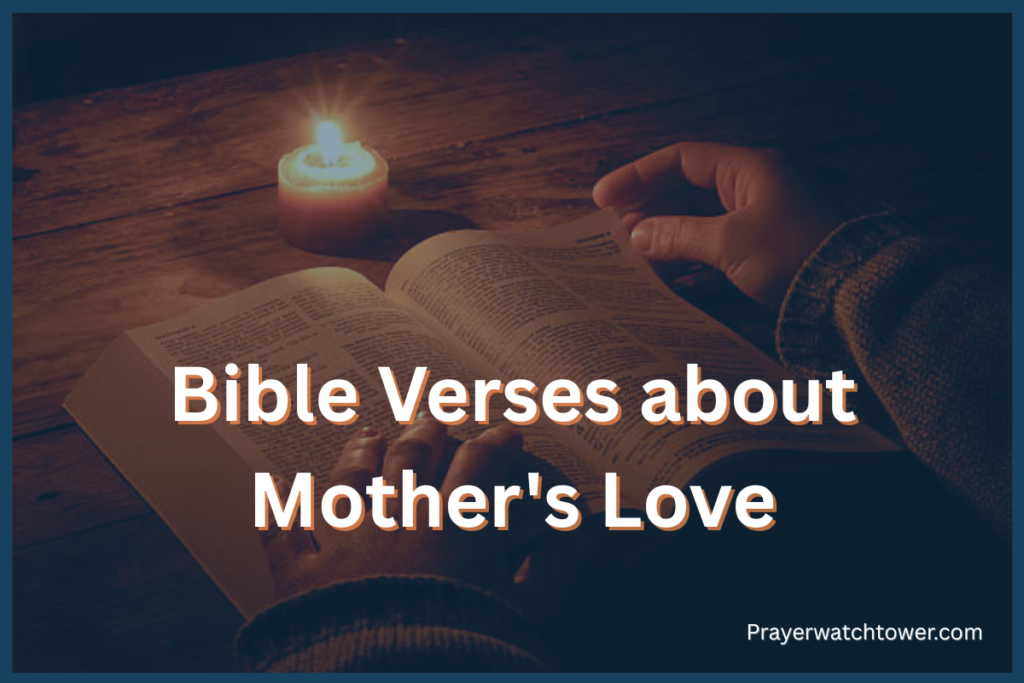 Bible Verses about Mother's Love