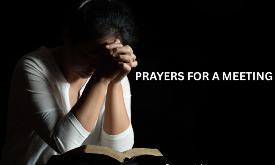 Prayers for a Meeting
