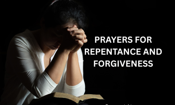 Prayers for repentance and forgiveness