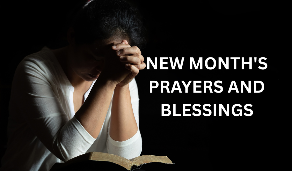 New month's prayers and blessings