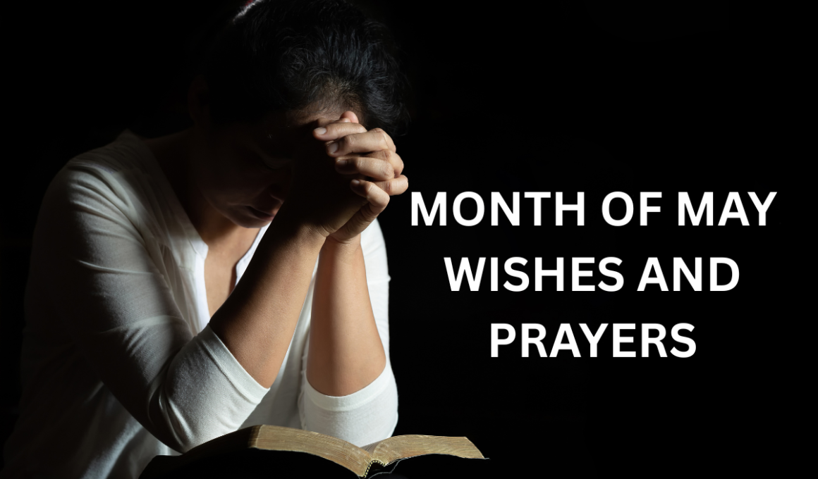 month of may wishes and prayers