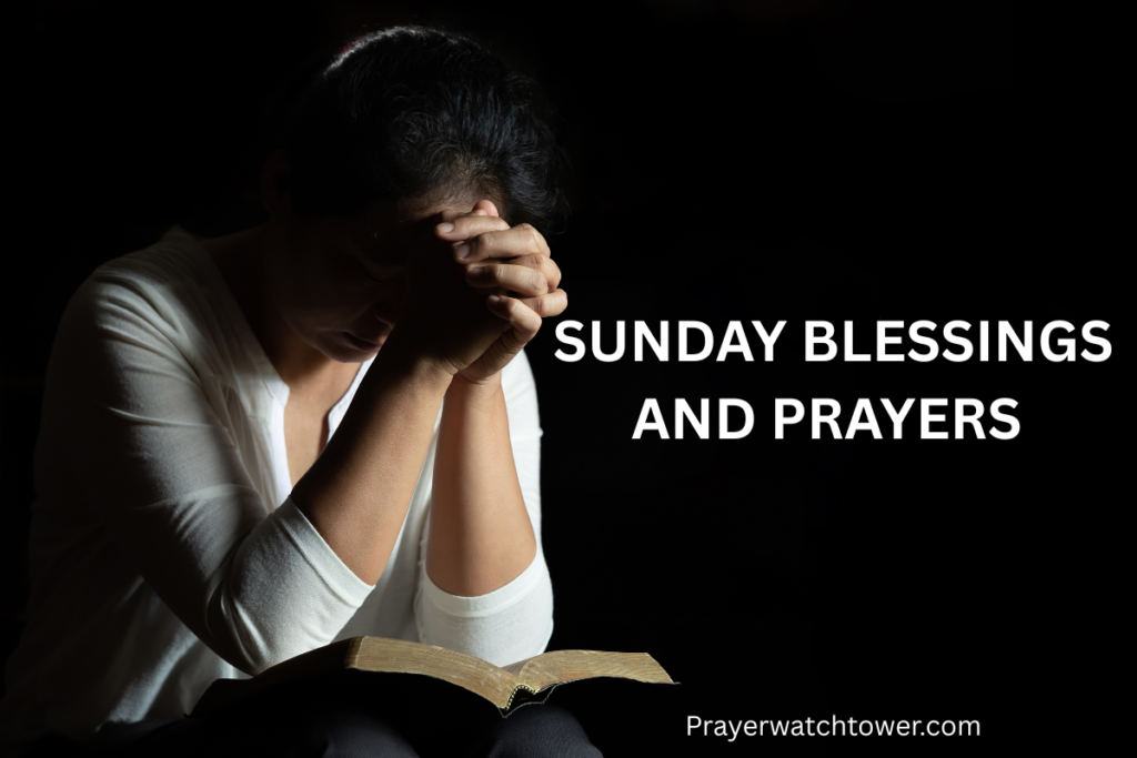 Sunday blessings and prayers 