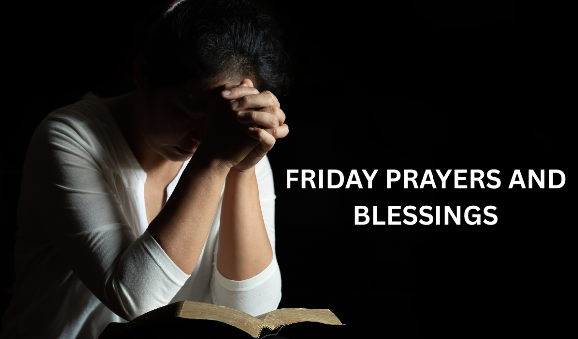 Friday prayers and blessings