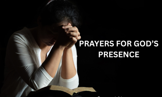 prayers for God’s presence