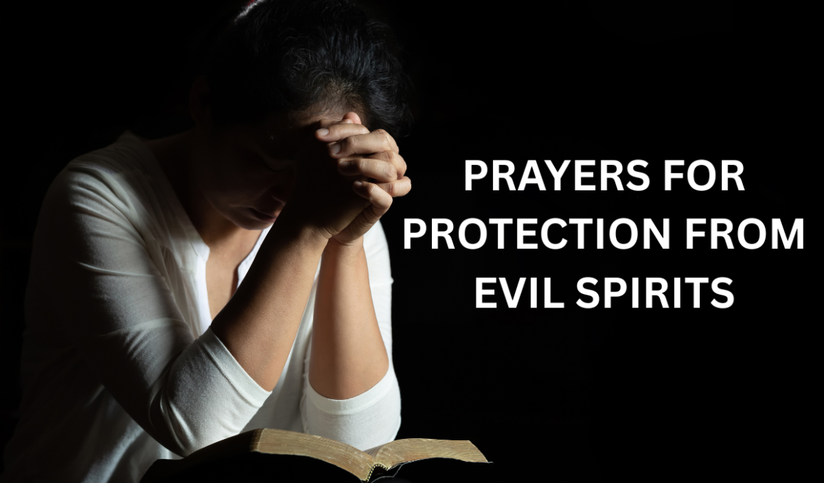 Prayers for protection from evil spirits