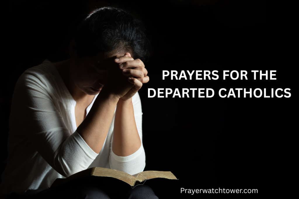 prayers for the departed Catholics
