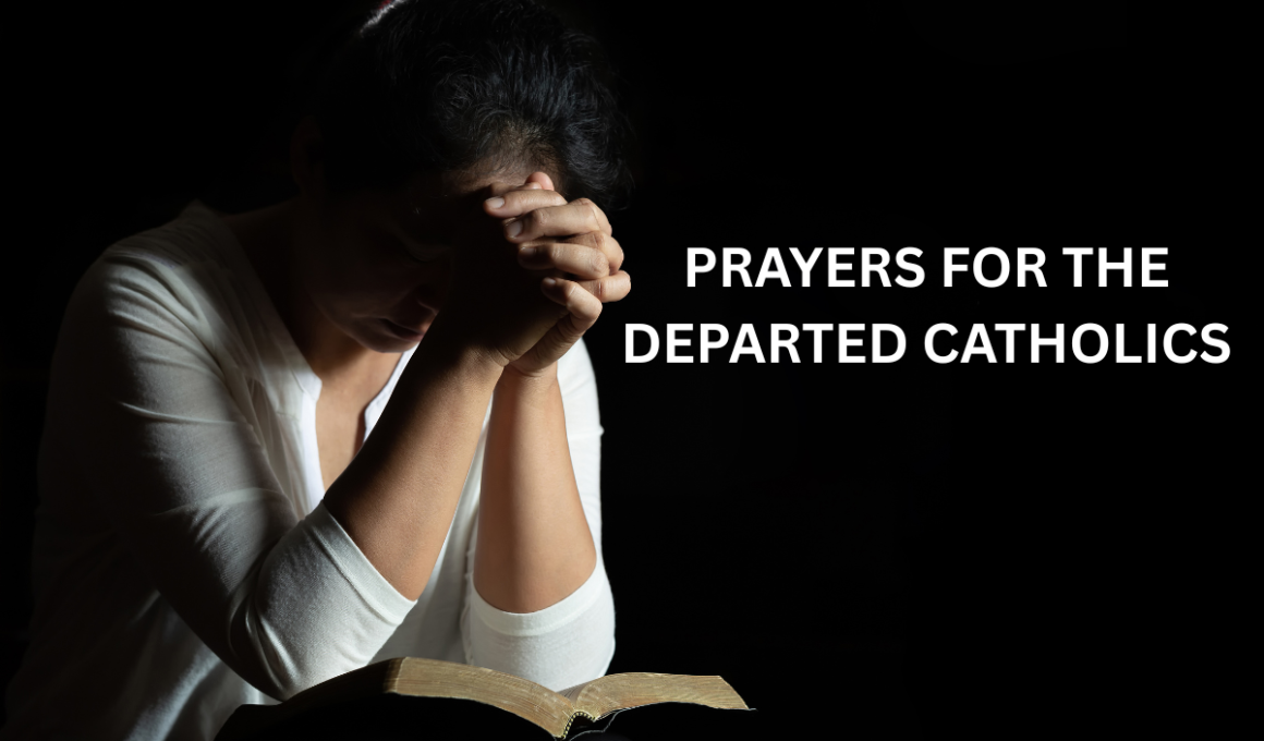 prayers for the departed Catholics