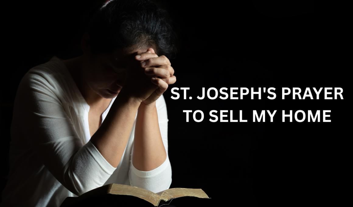 St. Joseph's prayer to sell my home