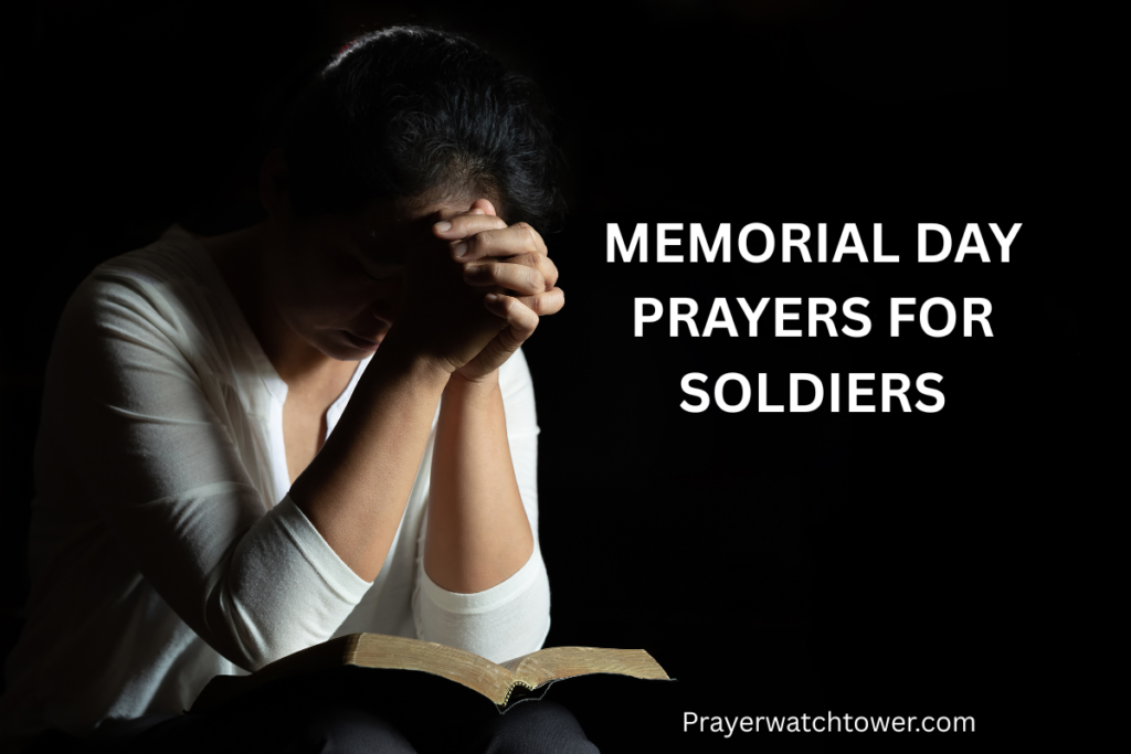 Memorial Day prayers for soldiers
