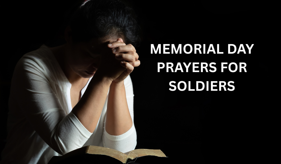 Memorial Day prayers for soldiers