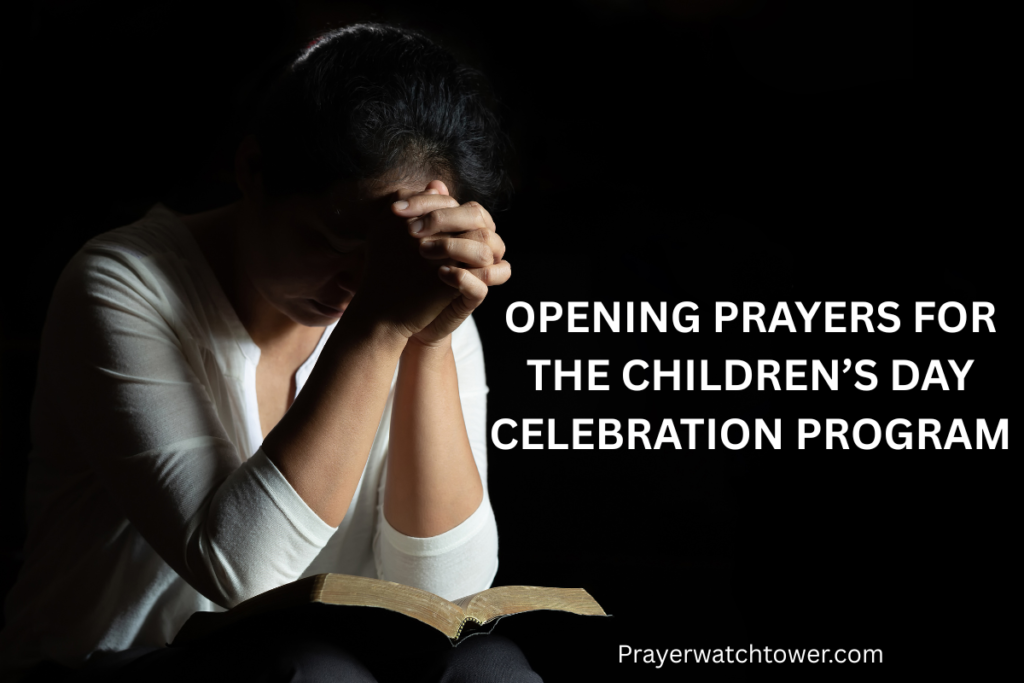 Opening prayers for the Children’s Day celebration program