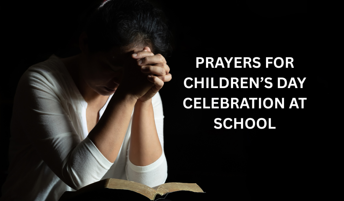 Prayers for Children’s Day celebration at school