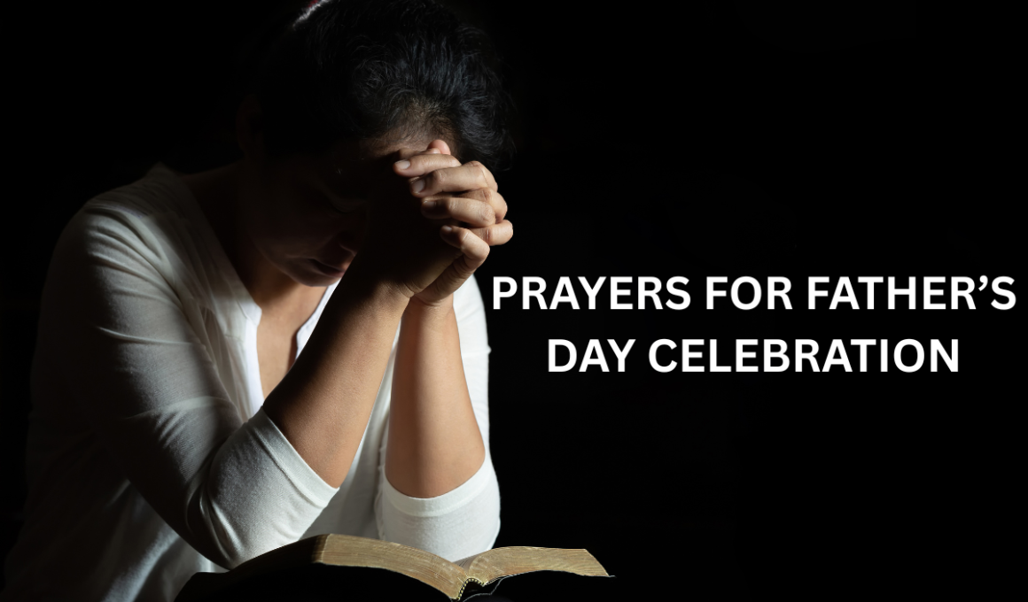 Prayers for Father’s Day celebration