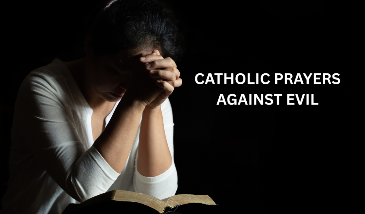 Catholic Prayers Against Evil