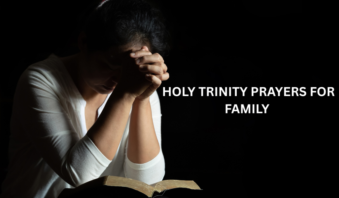 Holy Trinity prayers for family