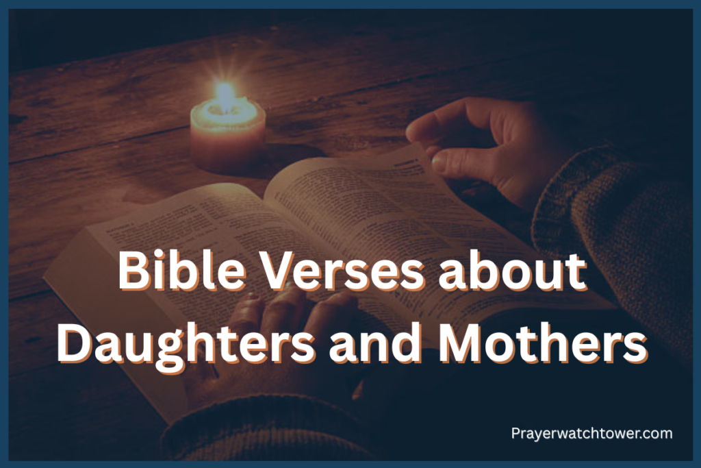 Bible Verses about Daughters and Mothers