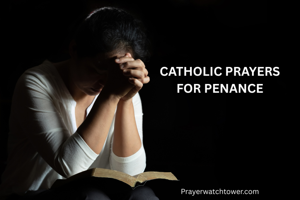 Powerful Catholic Prayers for Penance