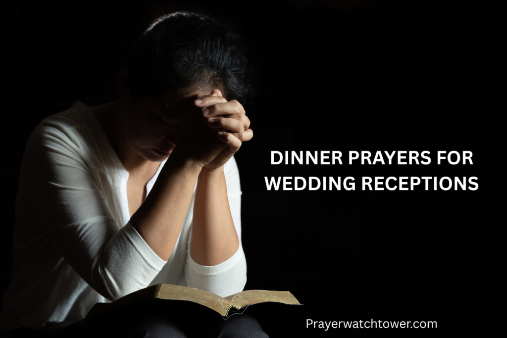 Dinner Prayers for Wedding Receptions